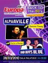 Detalii despre Back to the 80's : Alphaville si Bad Boys Blue