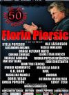 Detalii despre Florin Piersic - 50 de ani de activitate - Aniversare