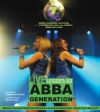 Detalii despre Abba Generation live & Mamma Mia