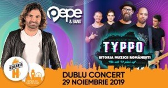 bilete Dublu concert: Pepe & Band, Typpo.