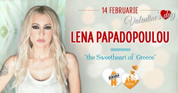 bilete Lena Papadopoulou - The Sweetheart of Greece - Valentine's Day