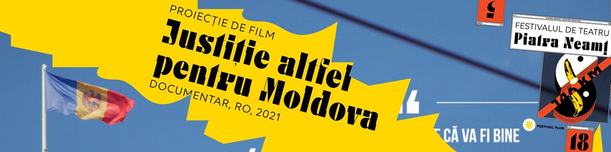 bilete Proiecție de film „Justiție altfel pentru Moldova”