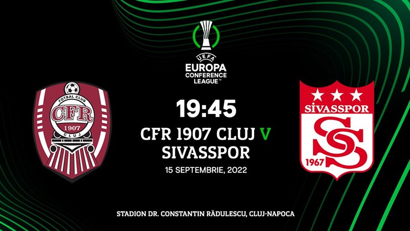 bilete UEFA Conference League - CFR 1907 Cluj - Sivasspor