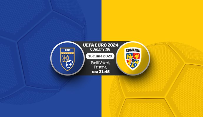 Kosovo Vs Romania - UEFA EURO Qualifying Round - 16 Iun 2023