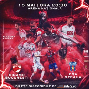 bilete Dinamo Bucuresti - Steaua Bucuresti