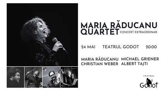 bilete Concert extraordinar Maria Răducanu Quartet