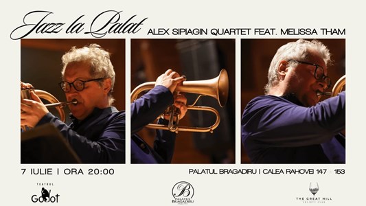 bilete Jazz la Palat - Alex Sipiagin Quartet feat Melissa Tham