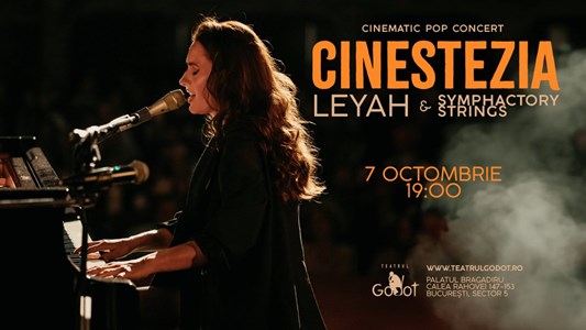 bilete CINESTEZIA - Leyah & Symphactory Strings