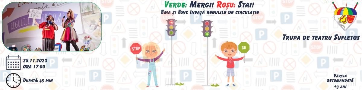 bilete Verde: Mergi! Rosu: Stai! - Ema si Eric invata regulile de circulatie