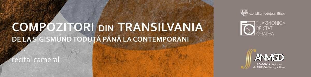 bilete Recital Cameral - Compozitori din Transilvania - de la Sigismund Toduță până azi