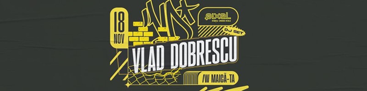 bilete Vlad Dobrescu DJSET