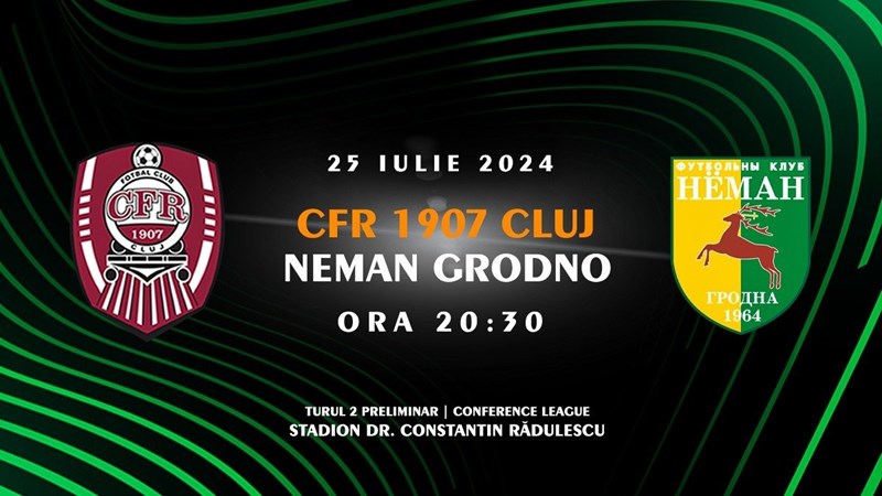 bilete UEFA Conference League - CFR 1907 CLUJ - Neman Grodno