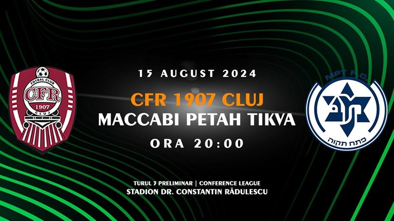 bilete UEFA Conference League - CFR 1907 CLUJ - Maccabi Petah Tikva