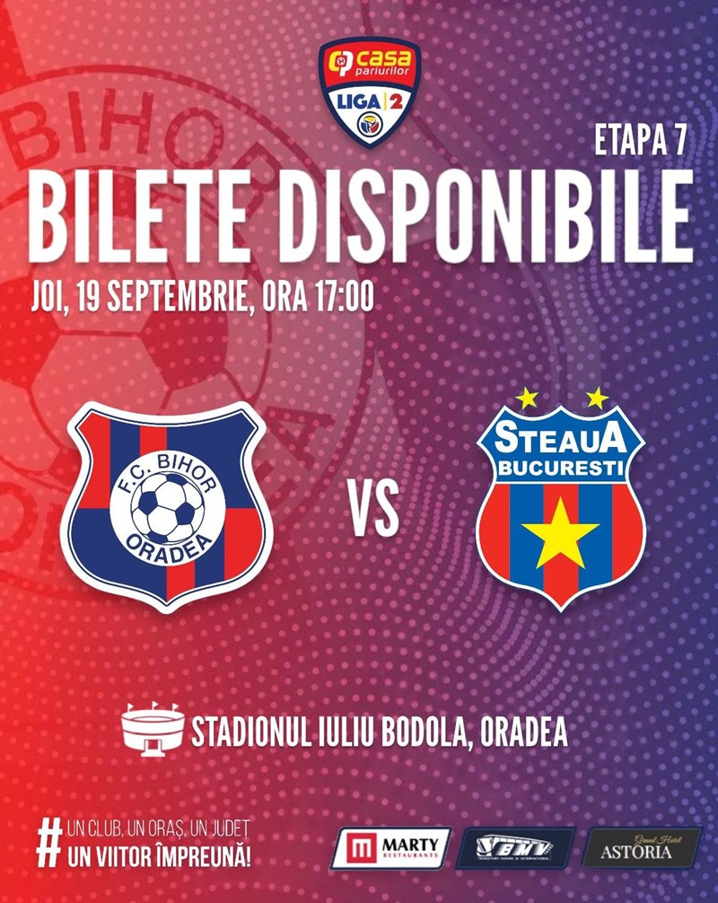 bilete FC BIHOR ORADEA - STEAUA BUCURESTI