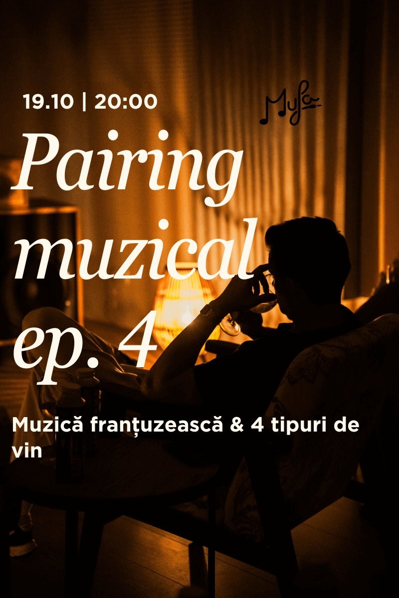 bilete Pairing muzical cu 4 tipuri de vin | Franta