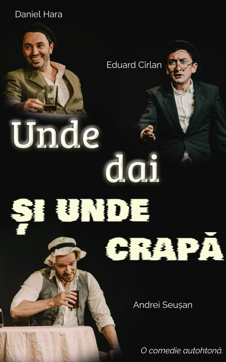 bilete Unde dai si unde crapa