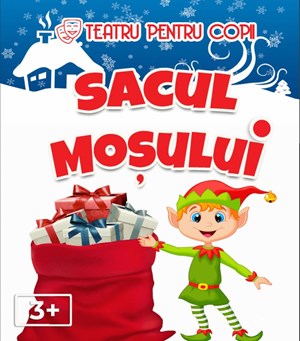 Sacul Moșului @ Clubul Țăranului - La Mama