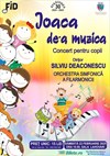 bilete Joaca de-a Muzica - Concert pentru Copii